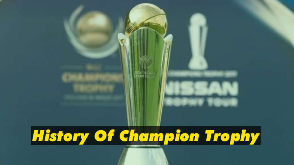history of champions trophy