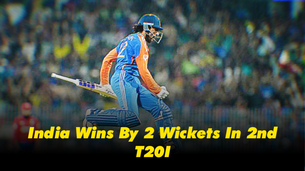 india wins by two wickets in second t20i