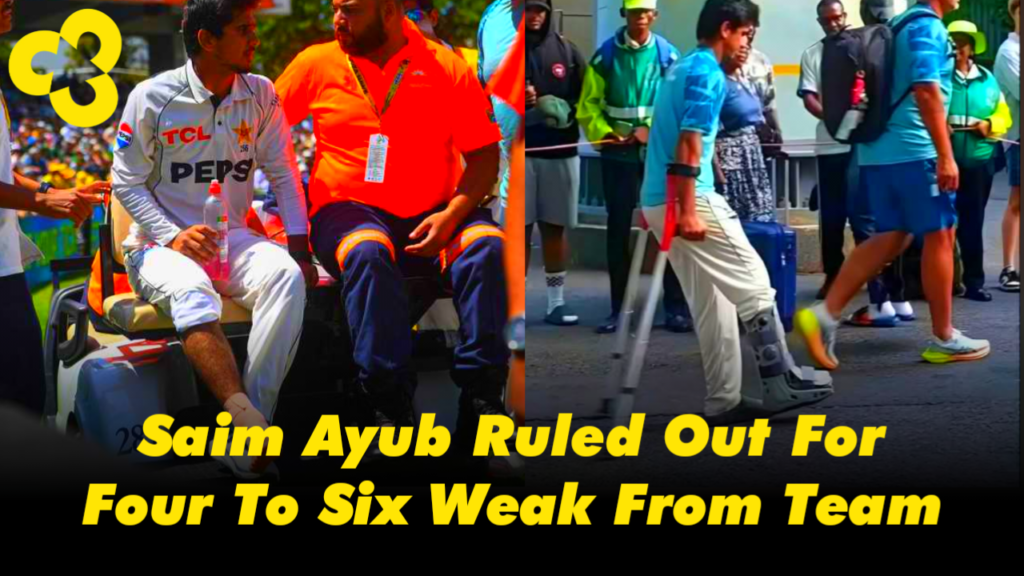 saim ayub ruled out from team